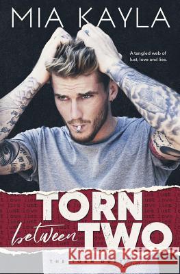 Torn Between Two Mia Kayla 9780986359361 Mam Books LLC - książka