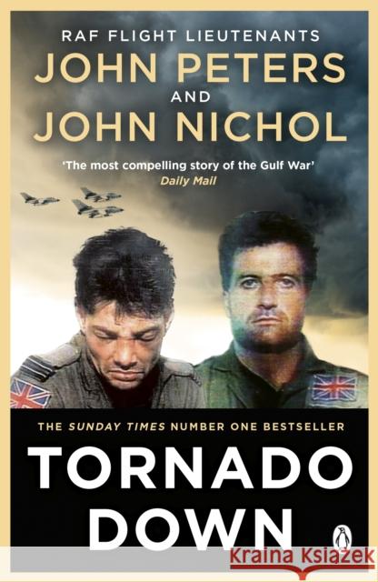 Tornado Down: The Unputdownable No. 1 Sunday Times Bestseller John Peters 9781405952460 Penguin Books Ltd - książka
