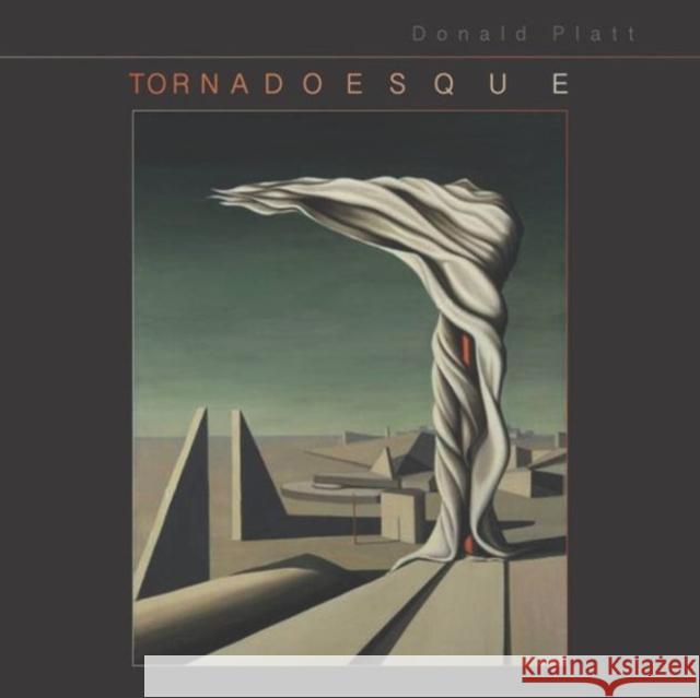 Tornadoesque Donald Platt 9781933880518 CavanKerry Press - książka