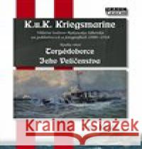 Torpédoborce Jeho Veličenstva Jan Kolář 9788088215097 Mare-Czech - książka