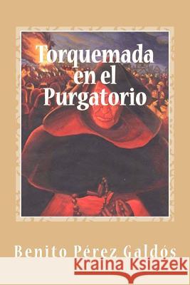 Torquemada en el Purgatorio Sanchez, Gustavo J. 9781974167913 Createspace Independent Publishing Platform - książka