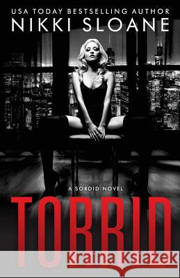 Torrid Nikki Sloane 9780998315164 Shady Creek Publishing - książka