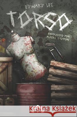 Torso Edward Lee, Sergi Oset, Albert Kadmon 9798404402087 Independently Published - książka