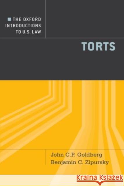 Torts Goldberg, John C. P. 9780195373974 Oxford University Press, USA - książka