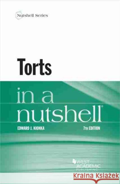 Torts in a Nutshell Edward J. Kionka 9781684673261 West Academic - książka