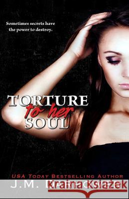 Torture to Her Soul J. M. Darhower 9781942206026 J.M. Darhower - książka