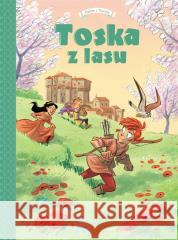 Toska z Lasu T.3 Siena, Florencja, Castelguelfo... Teresa Radice, Stefano Turconi 9788328157217 Egmont - książka