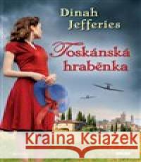 Toskánská hraběnka Dinah Jefferies 9788074333569 Víkend - książka