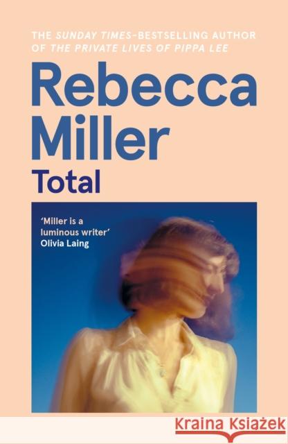 Total Rebecca Miller 9781838857691 Canongate Books - książka