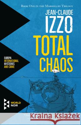 Total Chaos Izzo                                     Howard Curtis 9781609454401 World Noir - książka