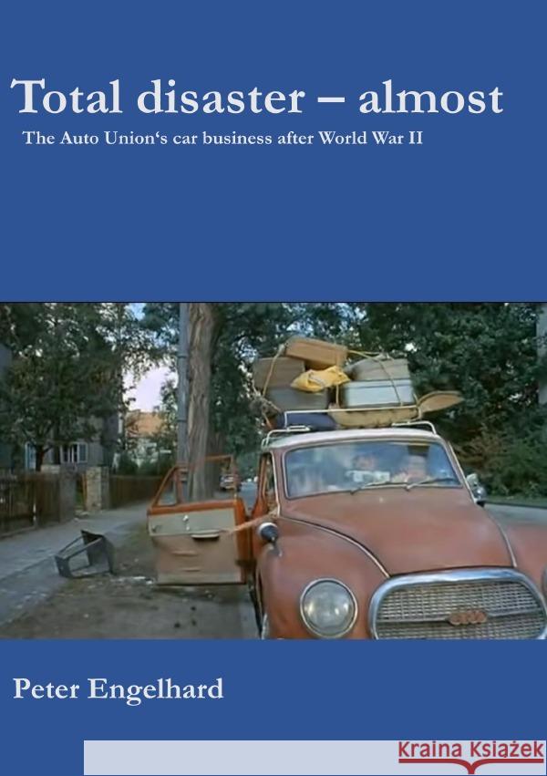 Total disaster - almost Engelhard, Peter 9783759802026 epubli - książka