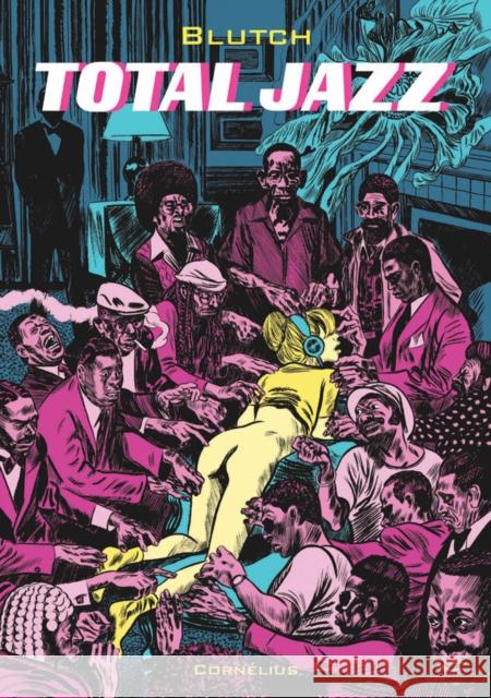 Total Jazz Blutch 9781683960867 Fantagraphics - książka