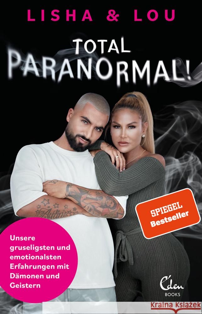 Total paranormal! Lisha & Lou 9783959103497 Eden Books - ein Verlag der Edel Verlagsgrupp - książka