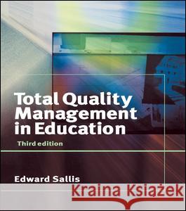 Total Quality Management in Education Edward Sallis 9781138132016 Routledge - książka