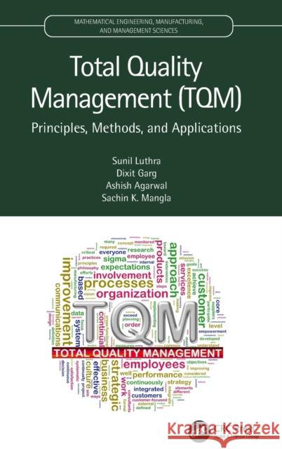 Total Quality Management (Tqm): Principles, Methods, and Applications Luthra, Sunil 9780367512835 CRC Press - książka
