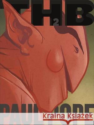 Total Thb, Volume 2 Paul Pope 9781596434066 23rd St. - książka