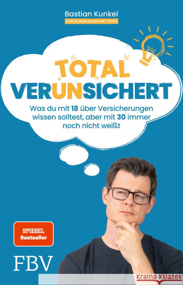 Total ver(un)sichert Kunkel, Bastian 9783959725668 FinanzBuch Verlag - książka