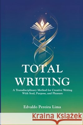 Total Writing Edvaldo Pereir 9786501923918 Edvaldo Pereira Lima - książka