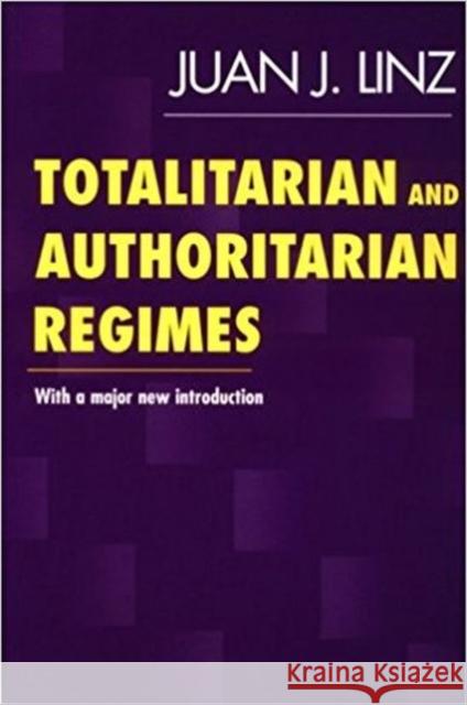 Totalitarian and Authoritarian Regimes Juan J Linz 9781555878900 Eurospan - książka