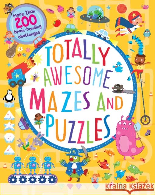 Totally Awesome Mazes and Puzzles (Activity book for Ages 6 - 9) Cottage Door Press 9781646382163 Cottage Door Press - książka
