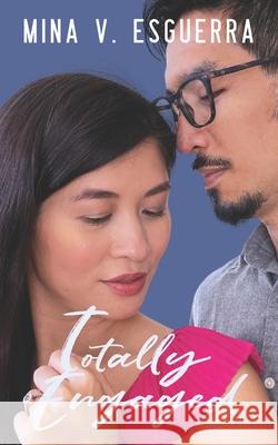 Totally Engaged Esguerra Mina V. Esguerra 9798502061292 Independently published - książka