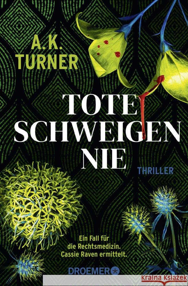 Tote schweigen nie Turner, A. K. 9783426308004 Droemer/Knaur - książka