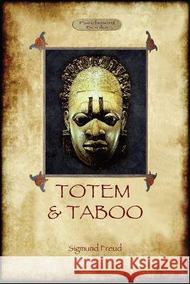 Totem and Taboo Sigmund Freud 9781909735194 Aziloth Books - książka
