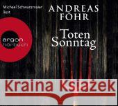 Totensonntag, 6 Audio-CDs : Gekürzte Fassung. Lesung Föhr, Andreas 9783839892213 Argon Sauerländer Audio - książka