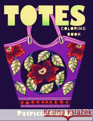 Totes: Coloring Book Patricia Burke 9781951576028 Coloradoodle - książka