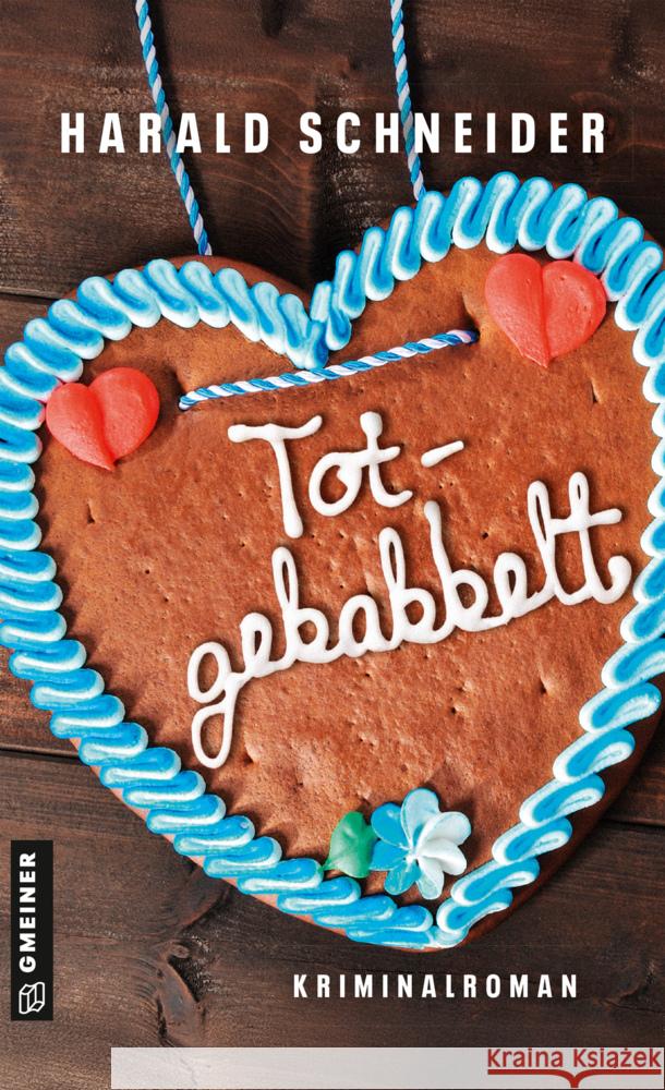 Totgebabbelt Schneider, Harald 9783839209134 Gmeiner-Verlag - książka