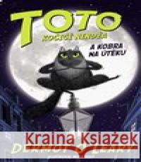 Toto - kočičí nindža a kobra na útěku Dermot OLeary 9788027606948 Brio - książka