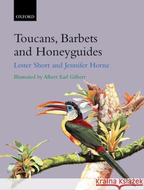 Toucans, Barbets and Honeyguides Short, Lester 9780198546665 Oxford University Press - książka