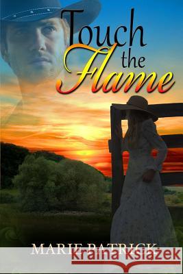 Touch the Flame Marie Patrick Marsha Briscoe Gemini Judson 9781611602951 Whiskey Creek Press - książka