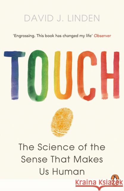 Touch: The Science of the Sense that Makes Us Human Linden David J. 9780241184066 Penguin Books Ltd - książka