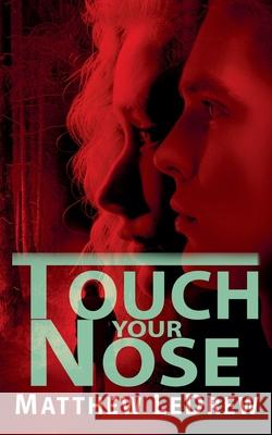Touch Your Nose Matthew Ledrew 9781774783405 Engen Books - książka