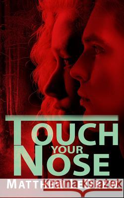 Touch Your Nose Matthew Ledrew 9781926903781 Engen Books - książka