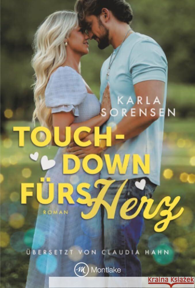 Touchdown fürs Herz Sorensen, Karla 9782496717945 Montlake - książka
