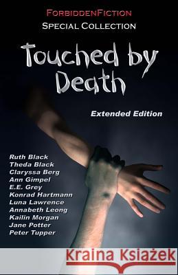 Touched by Death: An Erotic Horror Anthology D. M. Atkins Luna Lawrence Theda Black 9781622340828 Forbiddenfiction - książka