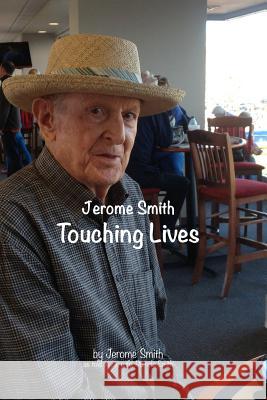 Touching Lives - Jerome Smith Pam Smith Jerome 9780368299308 Blurb - książka