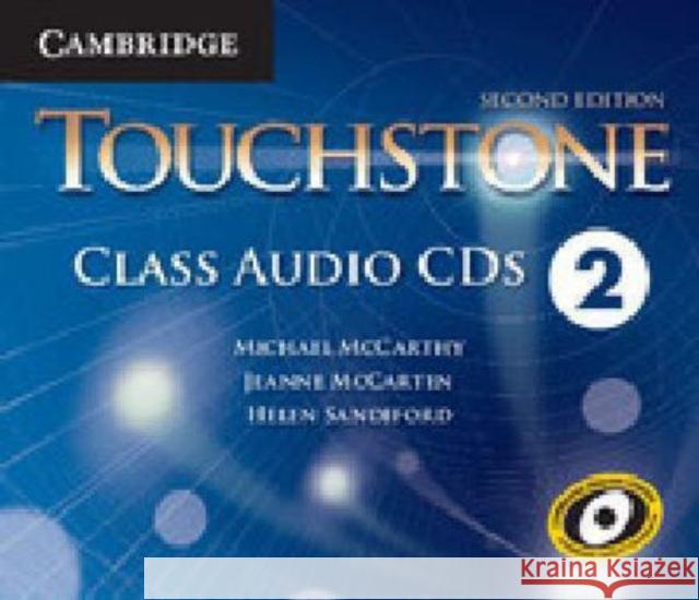 Touchstone Level 2 Class Audio CDs (4) Michael McCarthy Jeanne McCarten Helen Sandiford 9781107677579 Cambridge University Press - książka