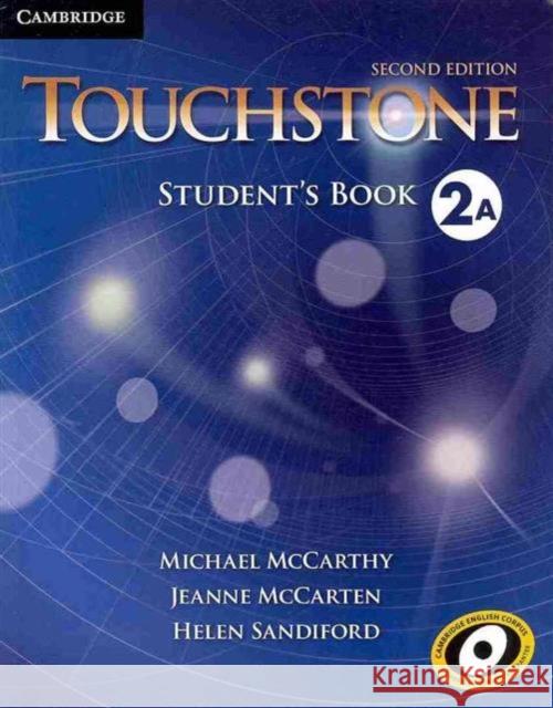 Touchstone Level 2 Student's Book a McCarthy, Michael 9781107681750 Cambridge University Press - książka