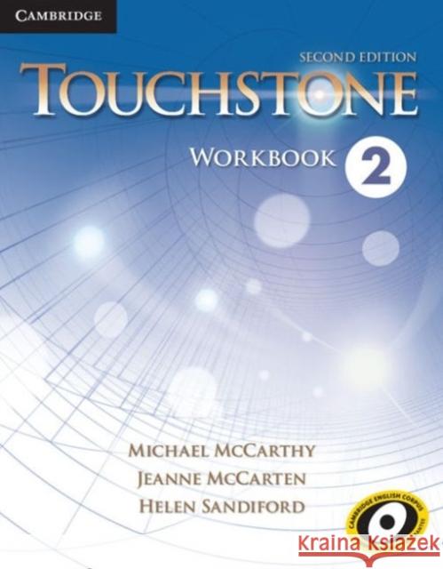 Touchstone Level 2 Workbook Michael McCarthy Jeanne McCarten Helen Sandiford 9781107690370 Cambridge University Press - książka