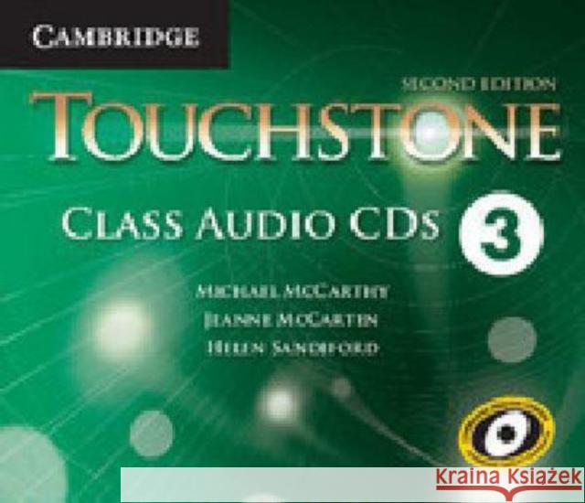 Touchstone Level 3 Class Audio CDs (4) Michael McCarthy Jeanne McCarten Helen Sandiford 9781107631793 Cambridge University Press - książka