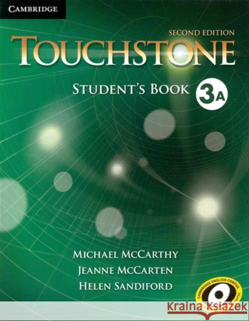 Touchstone Level 3 Student's Book A Michael McCarthy Jeanne McCarten Helen Sandiford 9781107628755 Cambridge University Press - książka
