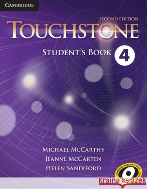 Touchstone Level 4 Student's Book McCarthy Michael McCarten Jeanne Sandiford Helen 9781107680432 Cambridge University Press - książka