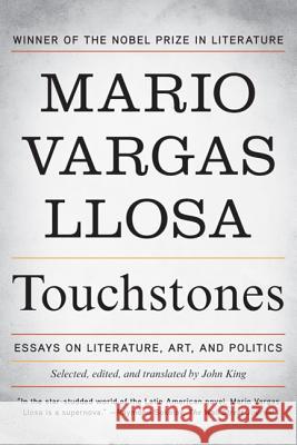 Touchstones: Essays on Literature, Art, and Politics Mario Varga 9780374278373 Farrar Straus Giroux - książka
