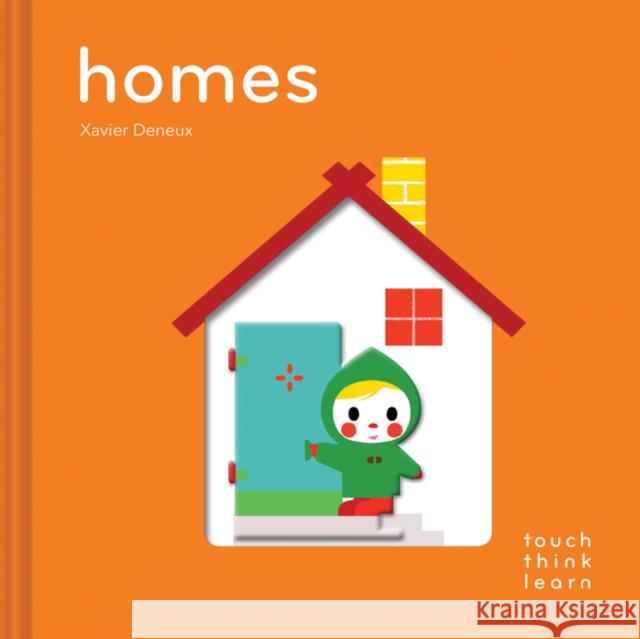 Touchthinklearn: Homes Xavier Deneux 9781452145181 Chronicle Books - książka