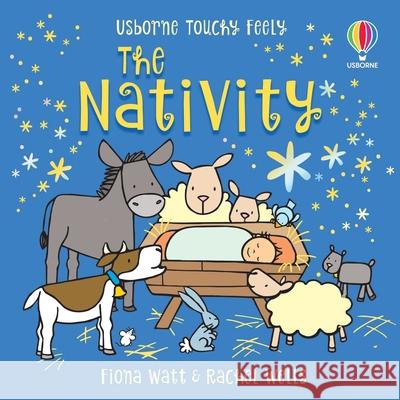 Touchy-Feely the Nativity Fiona Watt Rachel Wells 9781836051886 Usborne Books - książka