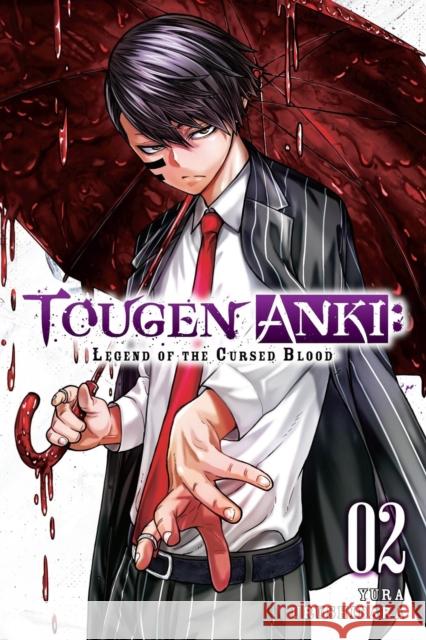 Tougen Anki: Legend of the Cursed Blood, Vol. 2 Urushibara, Yura 9781975399924 Little, Brown & Company - książka