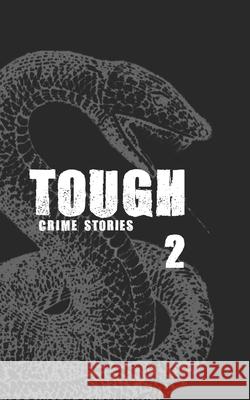 Tough 2: Crime Stories Rusty Barnes Michael Bracken Thomas Pluck 9780578487809 Redneck Press - książka